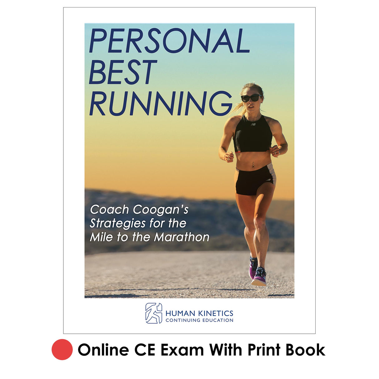 Personal Best Running Online CE Exam With Print Book