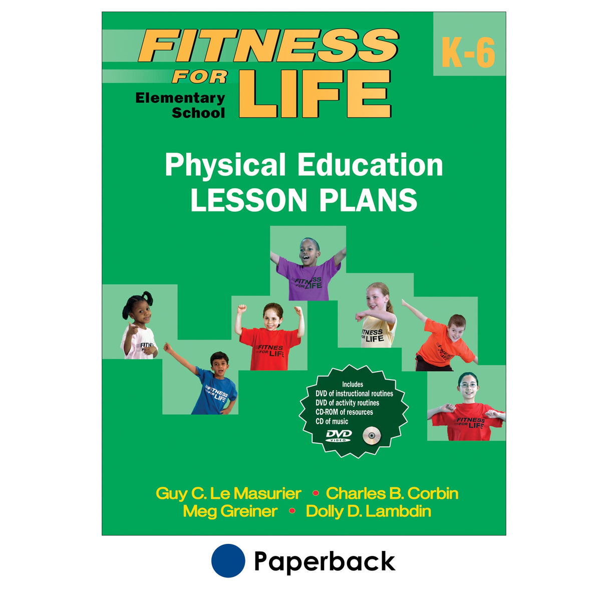 Fitness for Life Elementary School Physical Education Lesson Plns