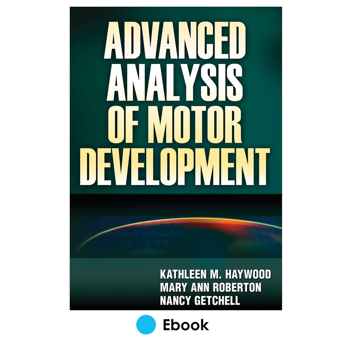 Advanced Analysis of Motor Development PDF