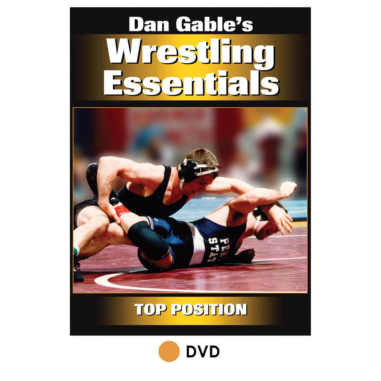 Dan Gable's Wrestling Essentials: Top Position DVD