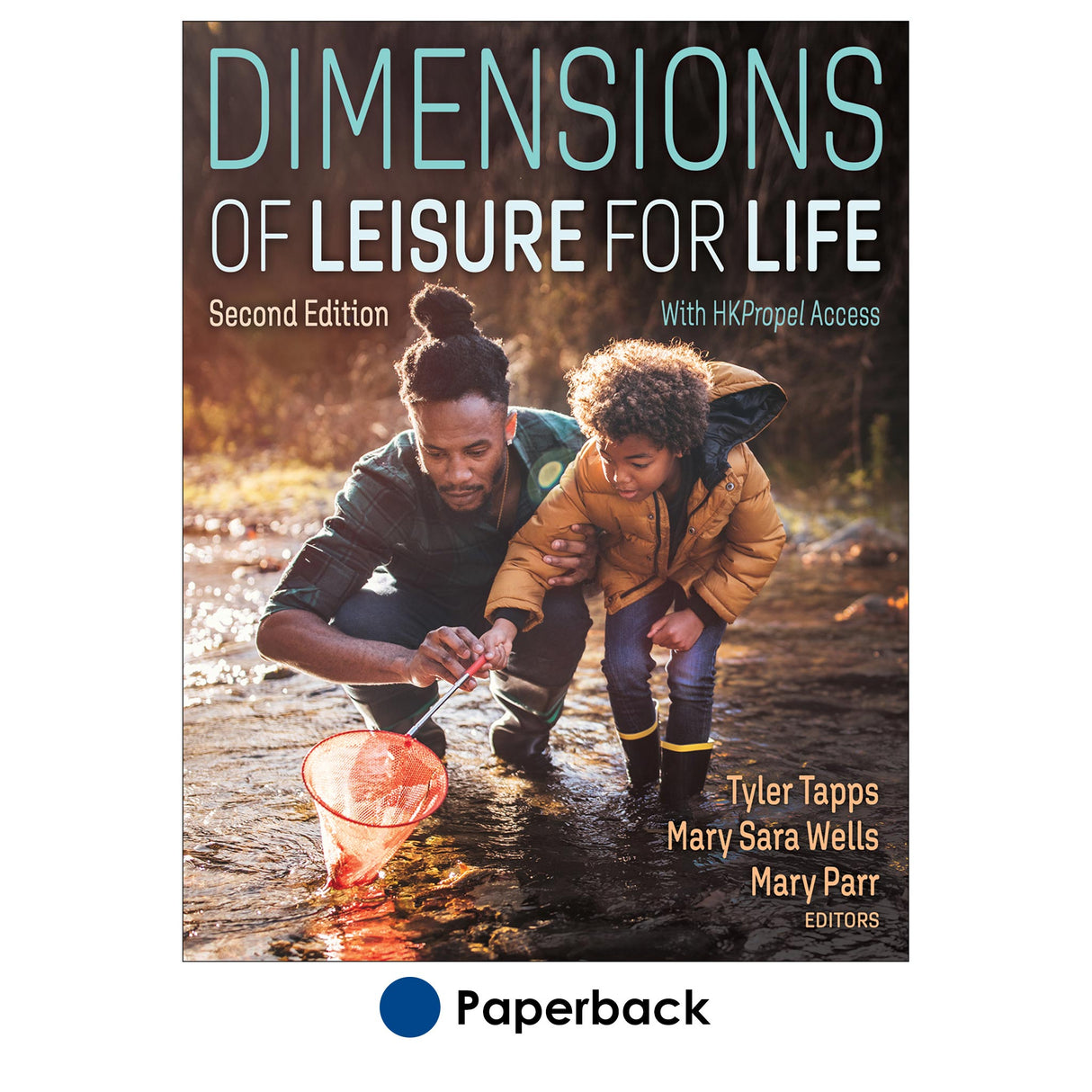 Dimensions of Leisure for Life 2nd Edition With HKPropel Access