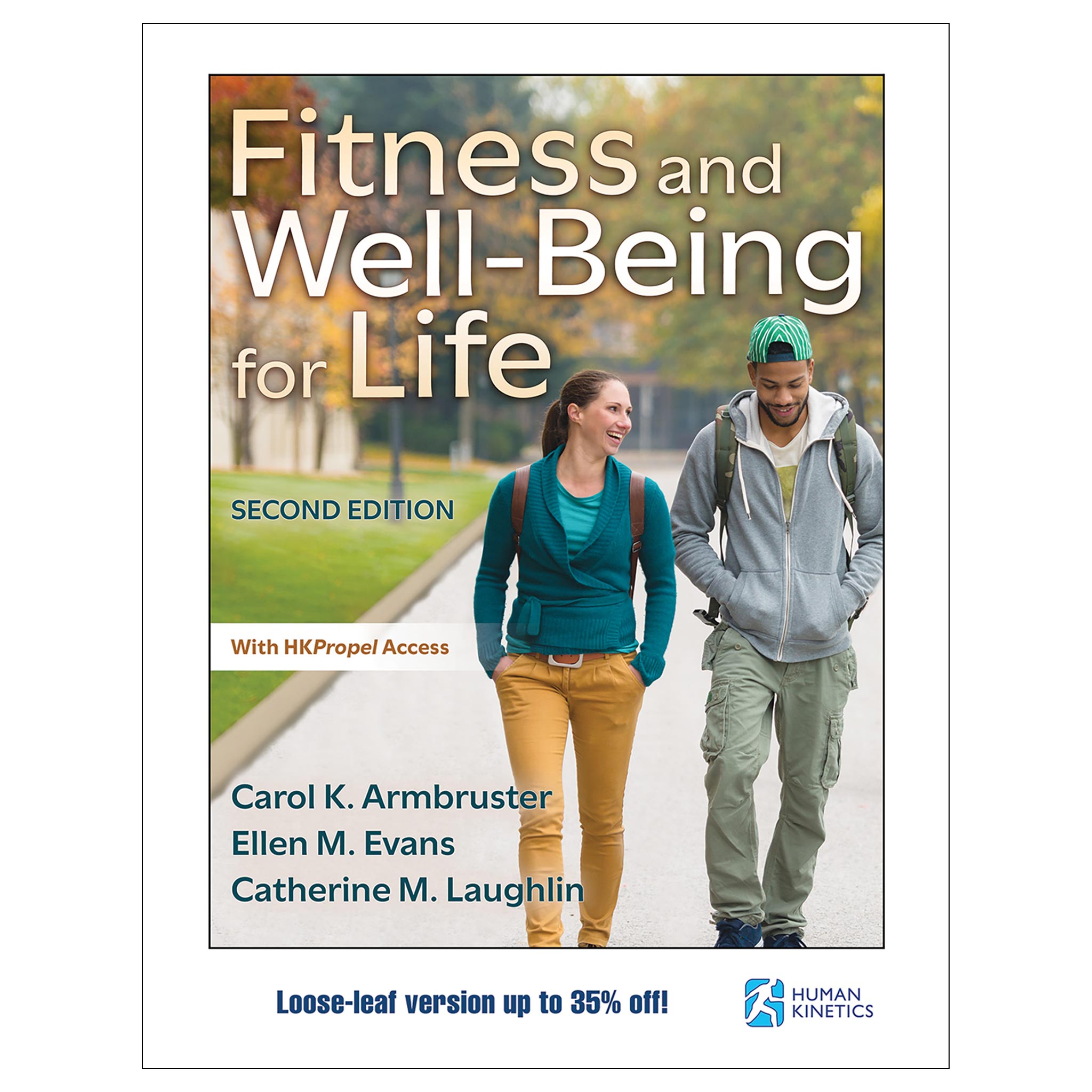 Fitness And Well Being For Life 2nd Edition With HKPropel Access Loose