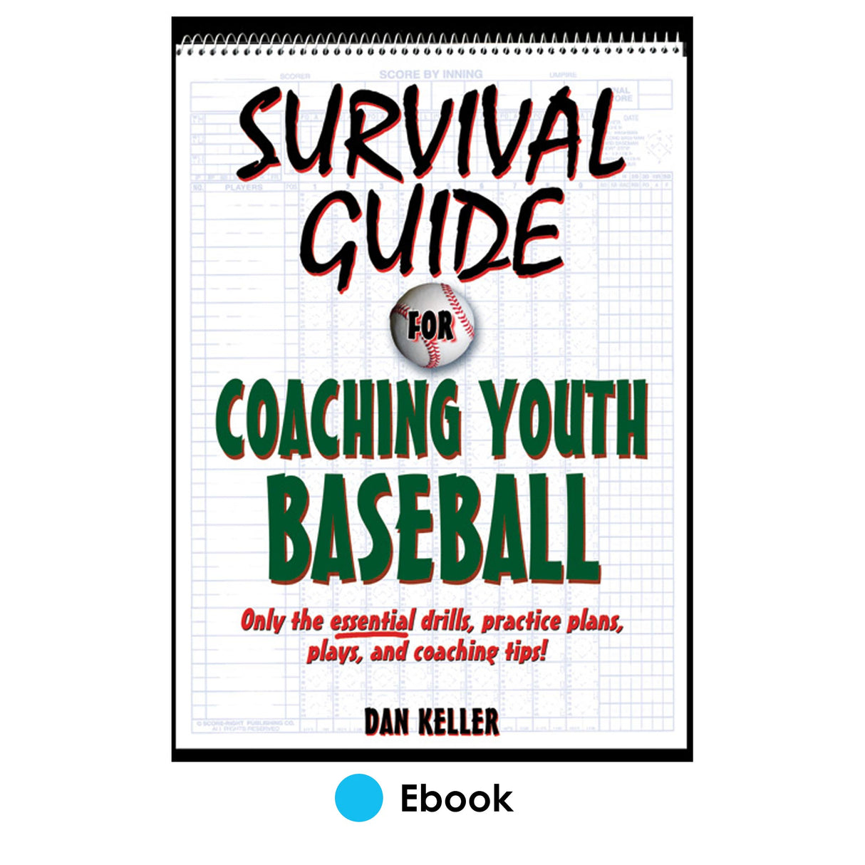 Survival Guide for Coaching Youth Baseball PDF