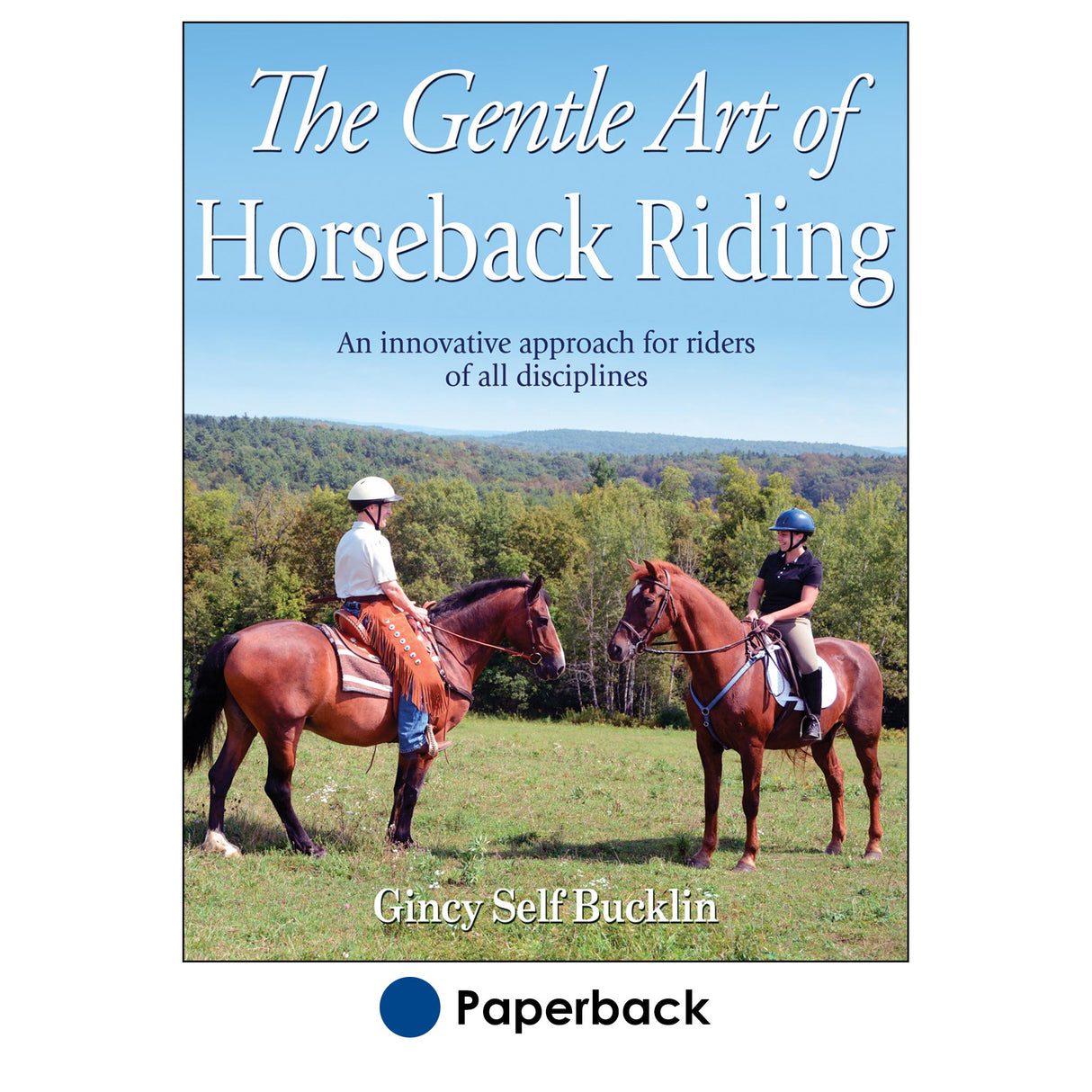 Gentle Art of Horseback Riding, The