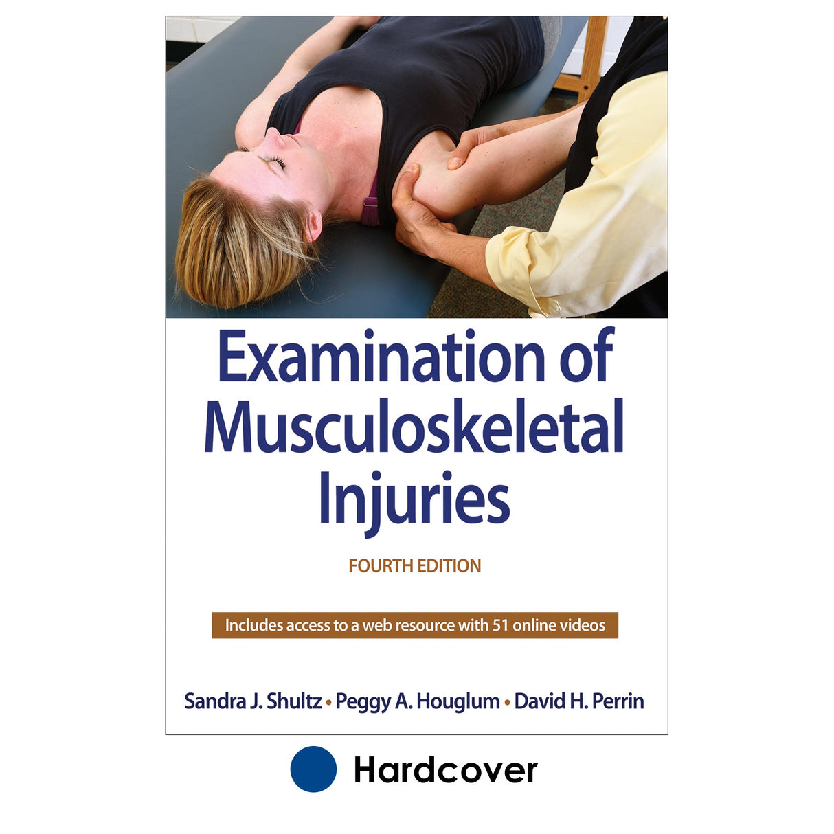 Examination of Musculoskeletal Injuries 4th Edition With Web Resource