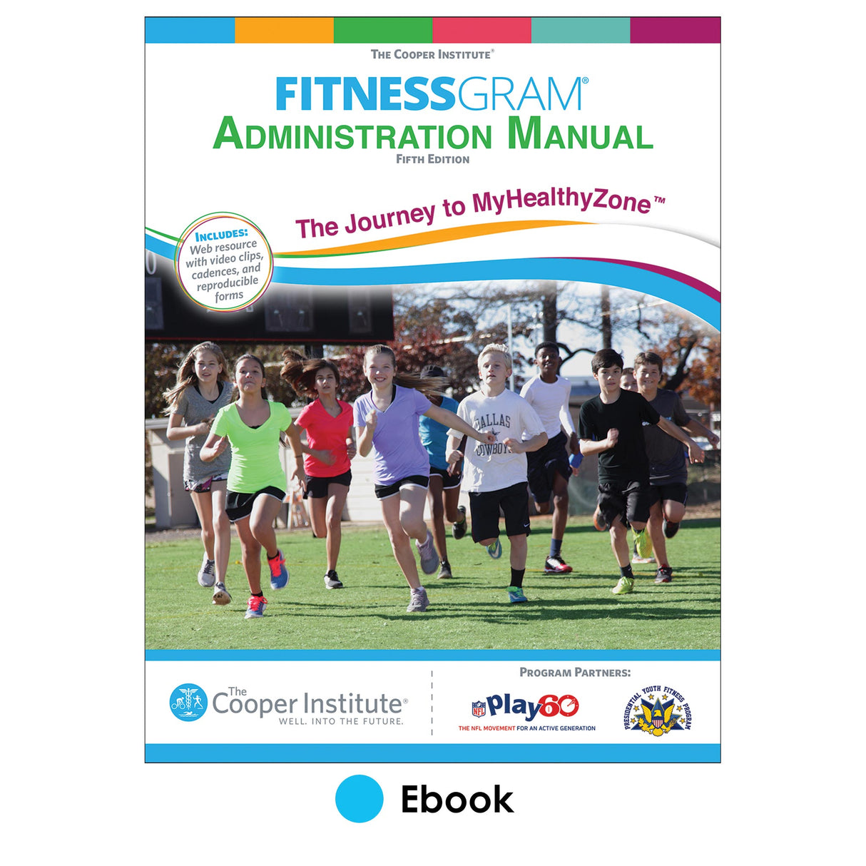 FitnessGram Administration Manual 5th Edition PDF
