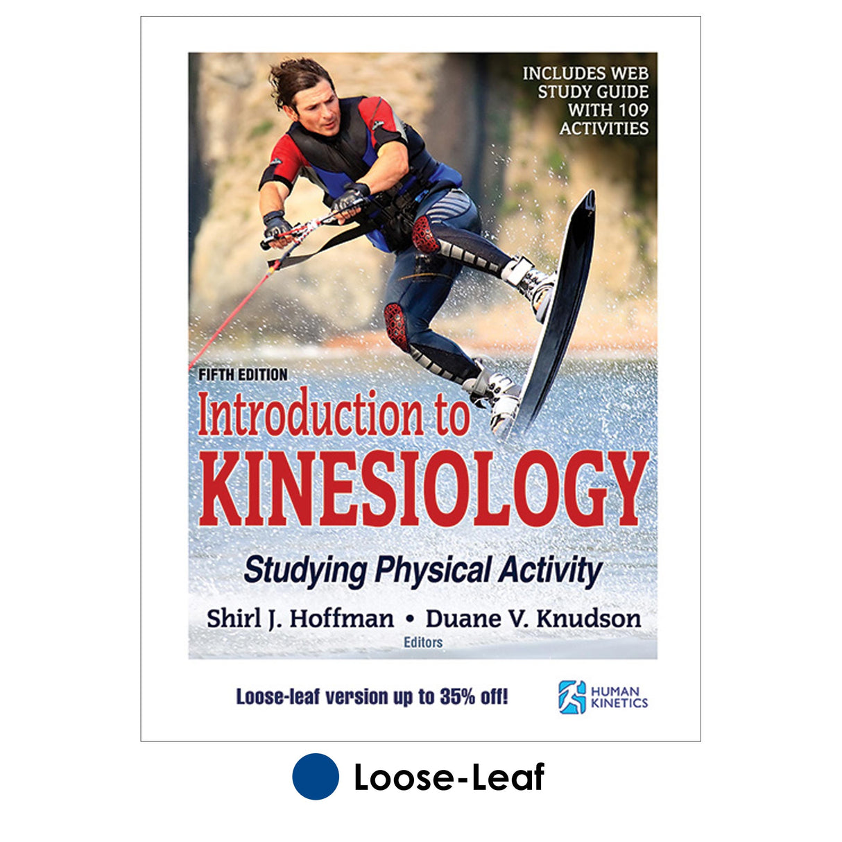 Introduction to Kinesiology 5th Edition With Web Study Guide Loose-Leaf Edition