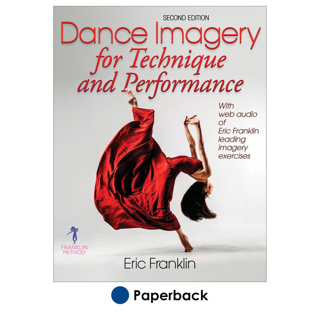 Dance Imagery for Technique and Performance - 2nd Edition
