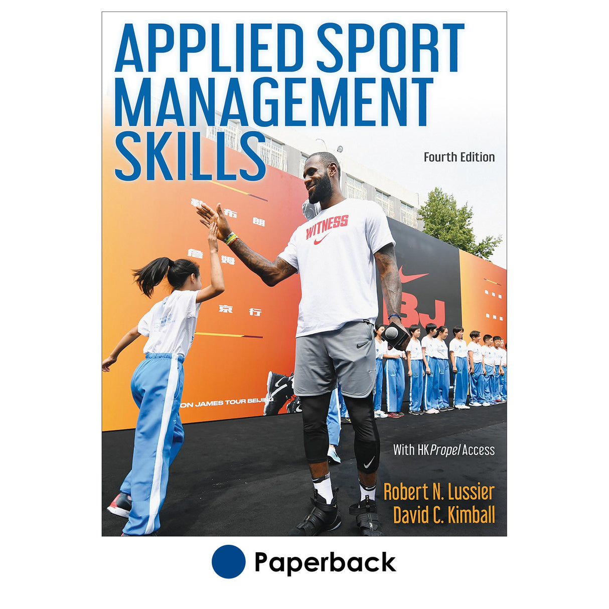 Applied Sport Management Skills 4th Edition With HKPropel Access