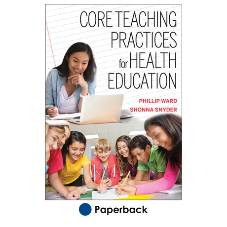 Core Teaching Practices for Health Education