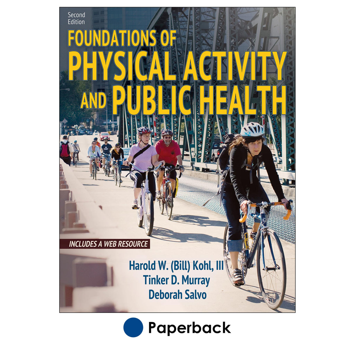 Foundations of Physical Activity and Public Health 2nd Edition With Web Resource