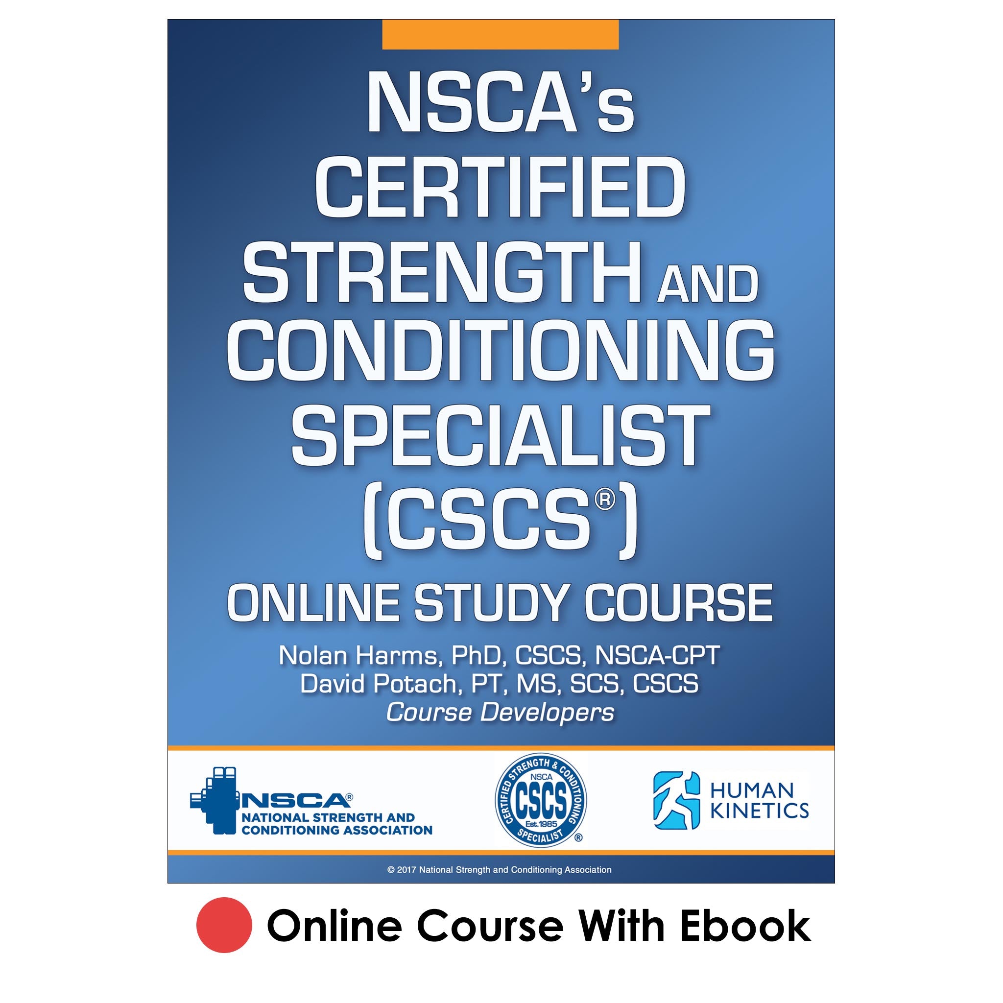 NSCA's Certified Strength and Conditioning Specialist (CSCS